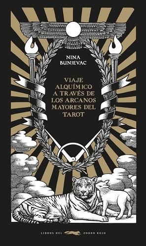 VIAJE ALQUÍMICO A TRAVÉS DE LOS ARCANOS MAYORES DEL TAROT | 9788412804119 | BUNJEVAC, NINA | Llibreria Drac - Llibreria d'Olot | Comprar llibres en català i castellà online