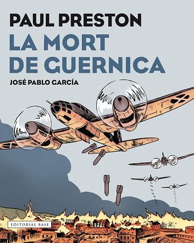 MORT DE GUERNICA, LA | 9788417183097 | PRESTON, PAUL | Llibreria Drac - Librería de Olot | Comprar libros en catalán y castellano online
