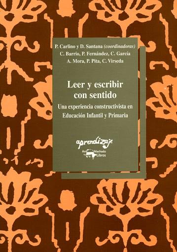 LEER Y ESCRIBIR CON SENTIDO.UNA EXPERIENCIA CONSTR | 9788477741213 | CARLINO, ETC | Llibreria Drac - Librería de Olot | Comprar libros en catalán y castellano online