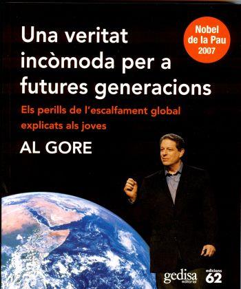 VERITAT INCOMODA PER A FUTURES GENERACIONS, UNA | 9788429760859 | GORE, AL | Llibreria Drac - Llibreria d'Olot | Comprar llibres en català i castellà online