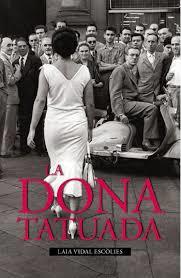 DONA TATUADA, LA | 9788416547340 | VIDAL, LAIA | Llibreria Drac - Librería de Olot | Comprar libros en catalán y castellano online