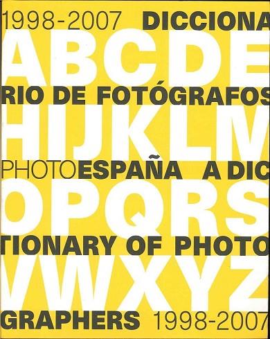 DICCIONARIO DE FOTOGRAFOS 1998-2007 | 9788496466685 | Llibreria Drac - Librería de Olot | Comprar libros en catalán y castellano online