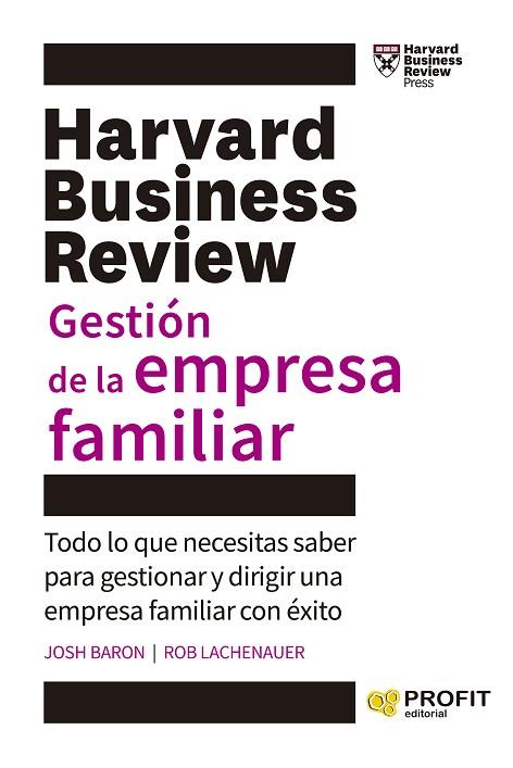 GESTIÓN DE LA EMPRESA FAMILIAR | 9788419841629 | BARON, JOSH; LACHENAUER, ROB | Llibreria Drac - Llibreria d'Olot | Comprar llibres en català i castellà online