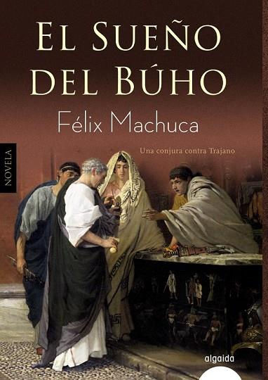 SUEÑO DEL BÚHO, EL | 9788490676905 | MACHUCA, FÉLIX | Llibreria Drac - Llibreria d'Olot | Comprar llibres en català i castellà online