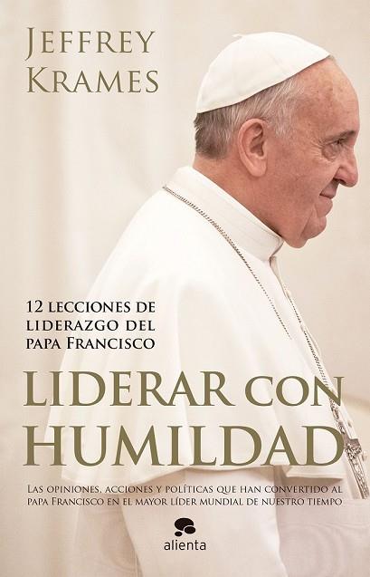 LIDERAR CON HUMILDAD | 9788416253074 | KRAMES, JEFFREY | Llibreria Drac - Llibreria d'Olot | Comprar llibres en català i castellà online