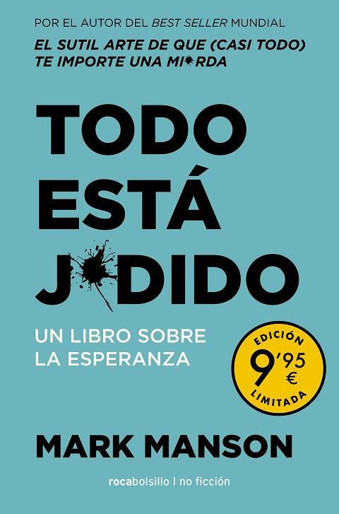 TODO ESTÁ J*DIDO | 9788418850646 | MANSON, MARK | Llibreria Drac - Llibreria d'Olot | Comprar llibres en català i castellà online