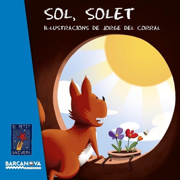 SOL, SOLET (EL PETIT UNIVERS) | 9788448942809 | AA.DD. | Llibreria Drac - Llibreria d'Olot | Comprar llibres en català i castellà online