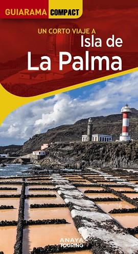 ISLA DE LA PALMA 2023 (GUIARAMA COMPACT) | 9788491584902 | MARTÍNEZ I EDO, XAVIER | Llibreria Drac - Llibreria d'Olot | Comprar llibres en català i castellà online
