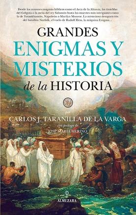 GRANDES ENIGMAS Y MISTERIOS DE LA HISTORIA | 9788416776726 | TARANILLA, CARLOS JAVIER | Llibreria Drac - Llibreria d'Olot | Comprar llibres en català i castellà online