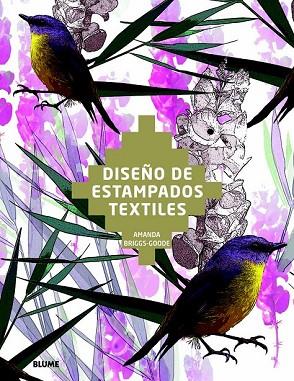 DISEÑO DE ESTAMPADOS TEXTILES | 9788498016925 | BRIGGS-GOODE, AMANDA | Llibreria Drac - Librería de Olot | Comprar libros en catalán y castellano online