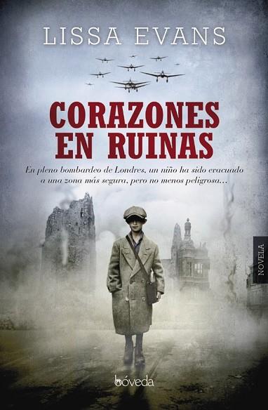 CORAZONES EN RUINAS | 9788415497394 | EVANS, LISSA | Llibreria Drac - Librería de Olot | Comprar libros en catalán y castellano online