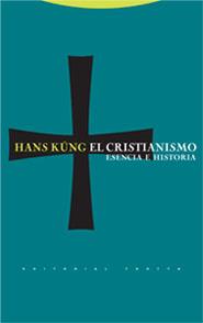 CRISTIANISMO: ESENCIA E HISTORIA | 9788481648829 | JUNG, HANS | Llibreria Drac - Llibreria d'Olot | Comprar llibres en català i castellà online