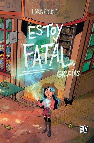 ESTOY FATAL, GRACIAS | 9788412578157 | PICKLE, LARA | Llibreria Drac - Llibreria d'Olot | Comprar llibres en català i castellà online