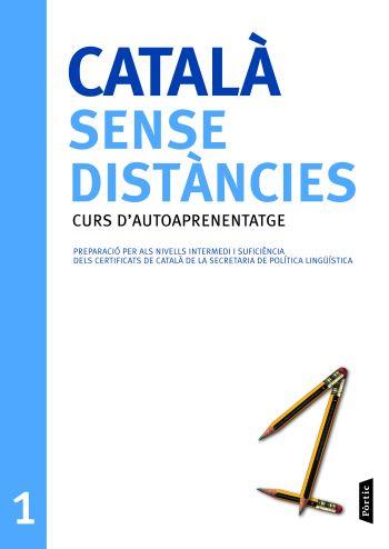 CATALA SENSE DISTANCIES 1 | 9788498090710 | DEPT. CULTURA GENERALITAT CAT. | Llibreria Drac - Librería de Olot | Comprar libros en catalán y castellano online