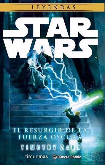 STAR WARS EL RESURGIR DE LA FUERZA OSCURA (NOVELA) | 9788491460695 | ZAHN, TIMOTHY | Llibreria Drac - Llibreria d'Olot | Comprar llibres en català i castellà online