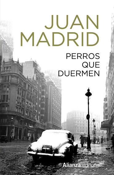 PERROS QUE DUERMEN | 9788491819868 | MADRID, JUAN | Llibreria Drac - Llibreria d'Olot | Comprar llibres en català i castellà online