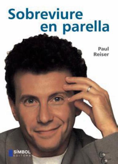 SOBREVIURE EN PARELLA | 9788493013509 | REISER, PAUL | Llibreria Drac - Llibreria d'Olot | Comprar llibres en català i castellà online