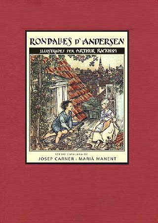 RONDALLES D'ANDERSEN | 9788426141934 | ANDERSEN, HANS CHRISTIAN; RACKHAM, ARTHUR | Llibreria Drac - Llibreria d'Olot | Comprar llibres en català i castellà online