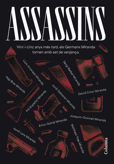 ASSASSINS | 9788466431439 | GERMANS MIRANDA | Llibreria Drac - Llibreria d'Olot | Comprar llibres en català i castellà online