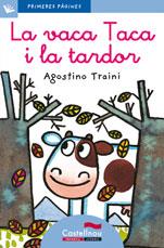 VACA TACA I LA TARDOR, LA (LLETRA LLIGADA) | 9788489625198 | TRAINI, AGOSTINO | Llibreria Drac - Librería de Olot | Comprar libros en catalán y castellano online