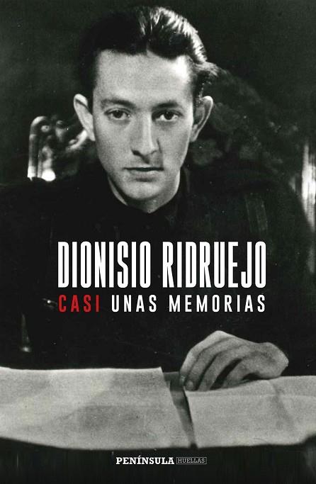 CASI UNAS MEMORIAS | 9788499426297 | RIDRUEJO, DIONISIO | Llibreria Drac - Librería de Olot | Comprar libros en catalán y castellano online