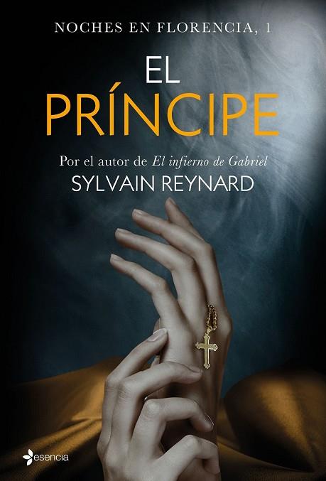 PRÍNCIPE, EL (NOCHES EN FLORENCIA 1) | 9788408147589 | REYNARD, SYLVAIN | Llibreria Drac - Llibreria d'Olot | Comprar llibres en català i castellà online