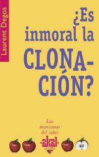 ES INMORAL LA CLONACION? | 9788446020790 | DEGOS, LAURENT | Llibreria Drac - Librería de Olot | Comprar libros en catalán y castellano online