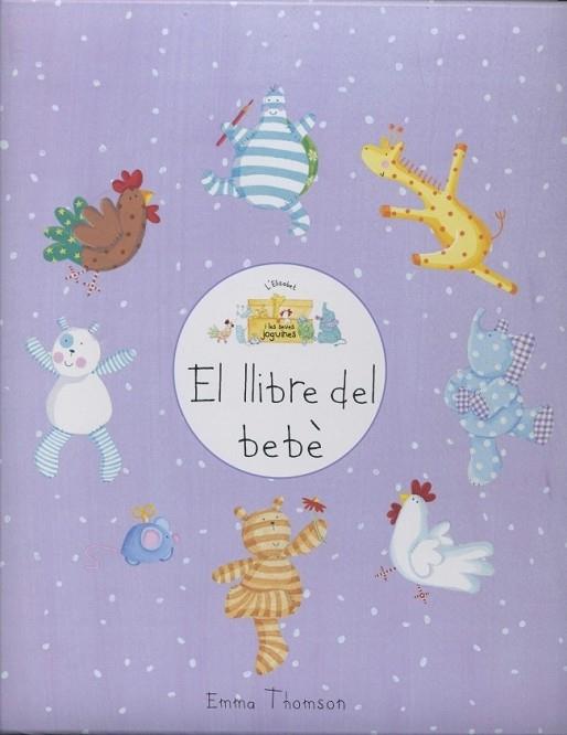 LLIBRE DEL BEBE, EL | 9788448828400 | THOMSON, EMMA | Llibreria Drac - Librería de Olot | Comprar libros en catalán y castellano online