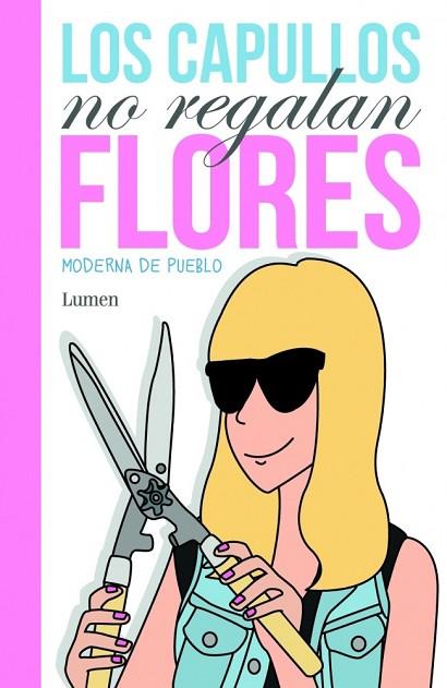 CAPULLOS NO REGALAN FLORES, LOS | 9788426421371 | DE PUEBLO, MODERNA | Llibreria Drac - Llibreria d'Olot | Comprar llibres en català i castellà online