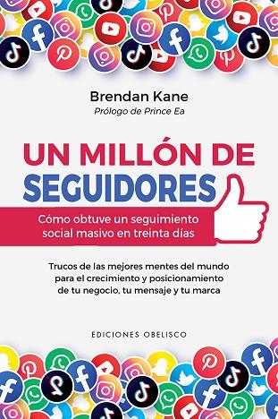 UN MILLÓN DE SEGUIDORES | 9788491116899 | KANE, BRENDAN | Llibreria Drac - Llibreria d'Olot | Comprar llibres en català i castellà online