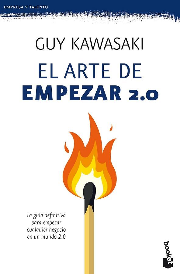 ARTE DE EMPEZAR 2.0, EL | 9788423428823 | KAWASAKI, GUY | Llibreria Drac - Llibreria d'Olot | Comprar llibres en català i castellà online