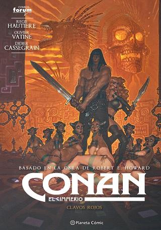 CONAN: EL CIMMERIO Nº 07 | 9788411405096 | AUTIERE, REGIS; VATINE, OLIVIER; HOWARD, ROBERT E. | Llibreria Drac - Llibreria d'Olot | Comprar llibres en català i castellà online