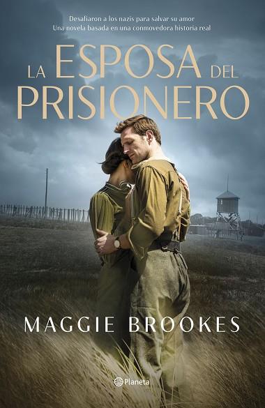 ESPOSA DEL PRISIONERO, LA | 9788408256298 | BROOKES, MAGGIE | Llibreria Drac - Llibreria d'Olot | Comprar llibres en català i castellà online