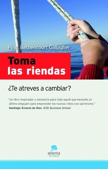 TOMA LAS RIENDAS | 9788492414130 | BETHENCOURT, PINO | Llibreria Drac - Librería de Olot | Comprar libros en catalán y castellano online