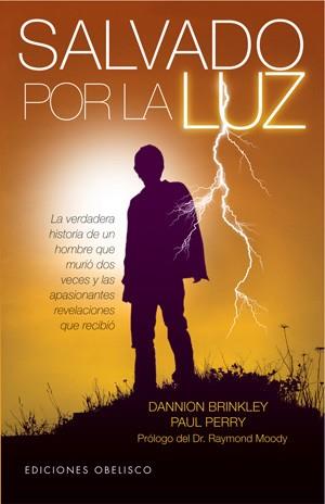 SALVADO POR LA LUZ | 9788497776561 | BRINKLEY, DANION | Llibreria Drac - Librería de Olot | Comprar libros en catalán y castellano online