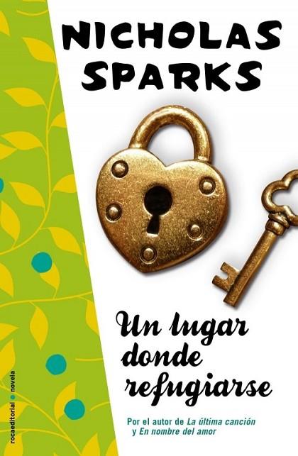 LUGAR DONDE REFUGIARSE, UN | 9788499183381 | SPARKS, NICHOLAS | Llibreria Drac - Llibreria d'Olot | Comprar llibres en català i castellà online