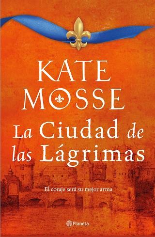 CIUDAD DE LAS LÁGRIMAS (SERIE LA CIUDAD DEL FUEGO 2), LA | 9788408232988 | MOSSE, KATE | Llibreria Drac - Llibreria d'Olot | Comprar llibres en català i castellà online