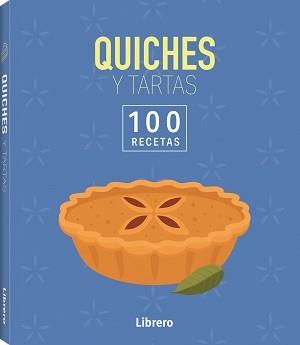 100 RECETAS QUICHES Y TARTAS | 9788411540667 | AA.DD. | Llibreria Drac - Llibreria d'Olot | Comprar llibres en català i castellà online