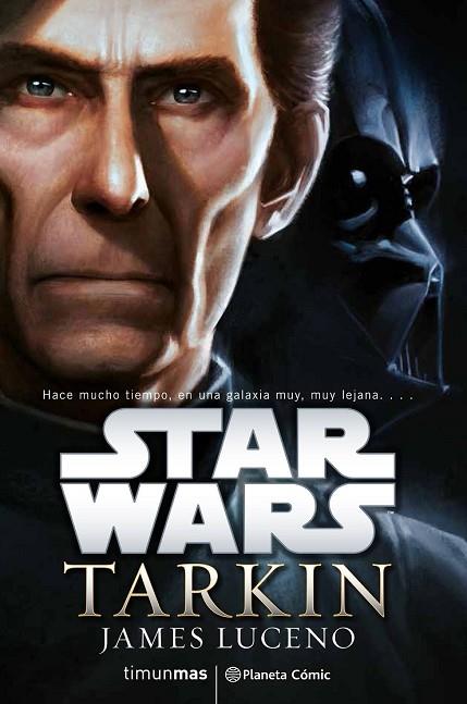 STAR WARS TARKIN (NOVELA) | 9788416401680 | LUCENO, JAMES  | Llibreria Drac - Llibreria d'Olot | Comprar llibres en català i castellà online