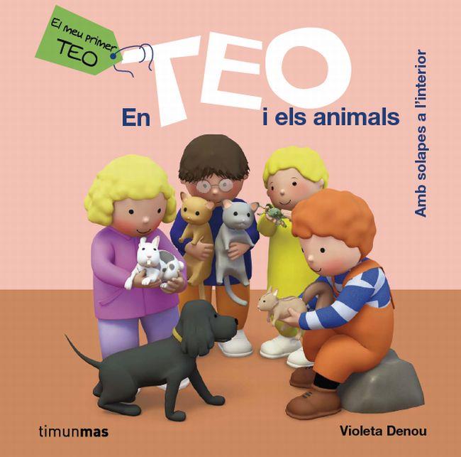 EN TEO I ELS ANIMALS | 9788415790631 | DENOU, VIOLETA | Llibreria Drac - Llibreria d'Olot | Comprar llibres en català i castellà online