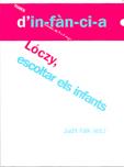 LÓCZY, ESCOLTAR ELS INFANTS | 9788495988973 | FALK, JUDIT (ED.) | Llibreria Drac - Llibreria d'Olot | Comprar llibres en català i castellà online