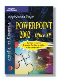 POWERPOINT 2002 OFFICE XP | 9788428328395 | GONZALEZ, A - GONZALEZ, G. | Llibreria Drac - Llibreria d'Olot | Comprar llibres en català i castellà online