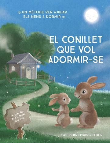 CONILLET QUE VOL ADORMIR-SE, EL | 9788448866686 | FORSSÉN EHRLIN, CARL-JOHAN | Llibreria Drac - Llibreria d'Olot | Comprar llibres en català i castellà online