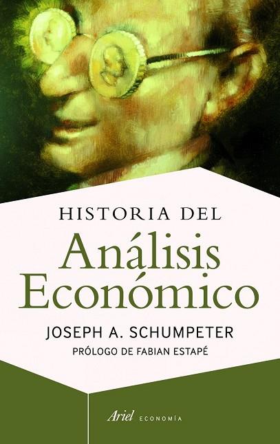 HISTORIA DEL ANÁLISIS ECONÓMICO | 9788434419476 | SCHUMPETER, JOSEPH A. | Llibreria Drac - Llibreria d'Olot | Comprar llibres en català i castellà online