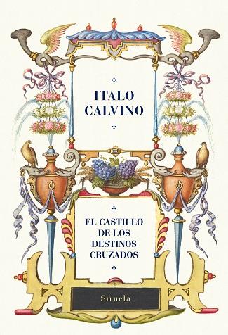 CASTILLO DE LOS DESTINOS CRUZADOS, EL | 9788410183834 | CALVINO, ITALO | Llibreria Drac - Llibreria d'Olot | Comprar llibres en català i castellà online