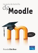 GUIA DE BOLSILLO DE MOODLE, LA | 9788483226056 | EITO, RICARDO | Llibreria Drac - Llibreria d'Olot | Comprar llibres en català i castellà online