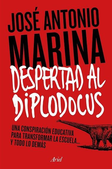 DESPERTAD AL DIPLODOCUS | 9788434422773 | MARINA, JOSÉ ANTONIO | Llibreria Drac - Librería de Olot | Comprar libros en catalán y castellano online