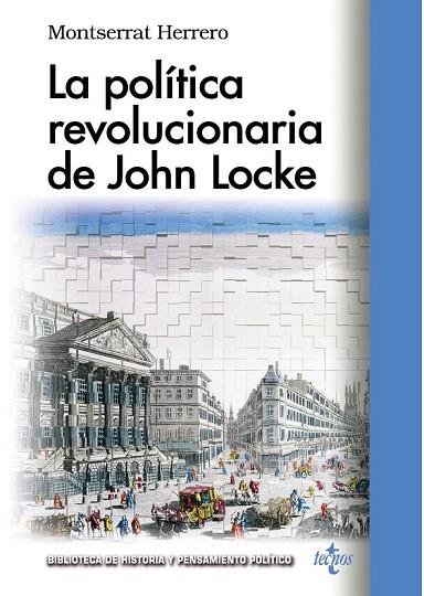 POLÍTICA REVOLUCIONARIA DE JOHN LOCKE, LA | 9788430966646 | HERRERO, MONTSERRAT | Llibreria Drac - Librería de Olot | Comprar libros en catalán y castellano online