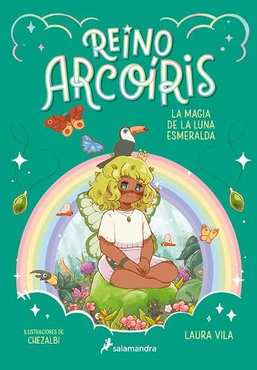 MAGIA DE LA LUNA ESMERALDA, LA (REINO ARCOÍRIS 3) | 9788419275912 | VILA, LAURA | Llibreria Drac - Llibreria d'Olot | Comprar llibres en català i castellà online