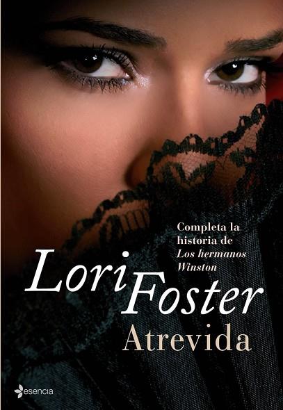 ATREVIDA | 9788408086765 | FOSTER, LORI | Llibreria Drac - Librería de Olot | Comprar libros en catalán y castellano online